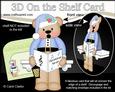 3D on the Shelf Card Kit - Little Christmas Livvy Bear
