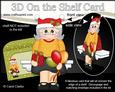 3D on the Shelf Card Kit - Little Christmas Party Goer