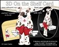 3D on the Shelf Card Kit - Hearts Love & Romance Spotty Dog