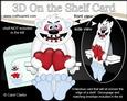 3D on the Shelf Card Kit - Hearts Love & Romance Big Foot
