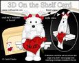 3D on the Shelf Card Kit - Westie Dog's Heart for Mum