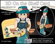 3D on the Shelf Card Kit - Gardening Lady Izzy