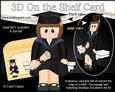 3D on the Shelf Card Kit - Little Graduate Caryn