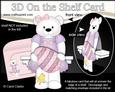 3D on the Shelf Card Kit - Little Livvy Bear's Easter Egg