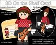 3D on the Shelf Card Kit - Little Violin Player Lady Dawn