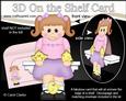 3D on the Shelf Card Kit - Cute Little Girl's Easter Chicks