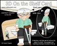 3D on the Shelf Card Kit - Oops Ouch Get Well Vincent