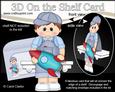 3D on the Shelf Card Kit - Little Toddler Ethan's Rocket