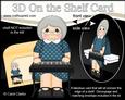 3D on the Shelf Card Kit - Keyboard Player Old Lady Isla