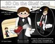 3D on the Shelf Card Kit - Posh Nosh Waiter Carter