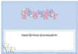 Large DL Birthday GRANDDAUGHTER Flowers insert