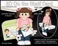 3D On the Shelf Card Kit - Cute little Girl Cristina has a Mini Card & Envelope