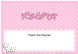 Large DL Teacher Thank You MISS SPENCER Flowers insert