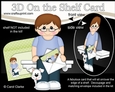 3D On the Shelf Card Kit - Cute little Teen Tyrone has a Mini Card & Envelope