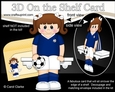 3D On the Shelf Card Kit - Little Footballer Robbyn