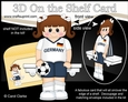 3D On the Shelf Card Kit - Little Footballer Elfrida Plays for Germany