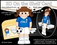 3D On the Shelf Card Kit - Little Footballer Gabriela Plays for Italy