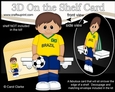 3D On the Shelf Card Kit - Little Footballer José Plays for Brazil