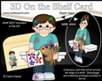 3D On the Shelf Card Kit - Little Artist Randell is being very creative in the Studio