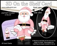 3D On the Shelf Card Kit - Christmas Santa has a Snowball Fight