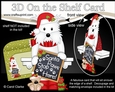 3D On the Shelf Card Kit - Jock Westie Dog has a message for Santa Paws