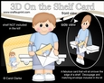 3D On the Shelf Card Kit - Felipe has a Mini Card & Present