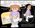 3D On the Shelf Card Kit - Leonore has a Mini Card & Present