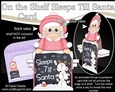 On the Shelf Sleeps Till Santa Card Kit - Christmas Mrs Claus
