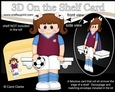 3D On the Shelf Card Kit - Little Footballer Ettie