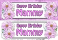 Large DL Birthday MAMMY Daisies Floral 3D decoupage
