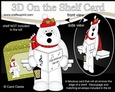 3D On the Shelf Card Kit - Christmas Ben Polar Bear goes Carol Singing