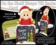 On the Shelf Sleeps Till Santa Card Kit - Cute Little Christmas Girl