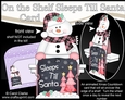 On the Shelf Sleeps Till Santa Card Kit - Cute Christmas Snowman Mack