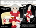3D On the Shelf Card Kit - Karleen is Happily Retired
