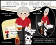 3D On the Shelf Card Kit - Weldon is Happily Retired