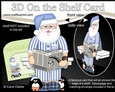 3D On the Shelf Card Kit - Christmas Santa relaxes with his Pipe, Slippers and Newspaper