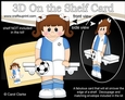 3D On the Shelf Card Kit - Little Footballer Kayla