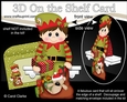 3D On the Shelf Card Kit - Little Christmas Boy Elf helps fill the Sack for Santa