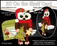 3D On the Shelf Card Kit - Christmas Little Hoot Owl has a Christmas Tree