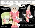 3D On the Shelf Card Kit - Josefine is Happily Retired