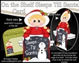 On the Shelf Sleeps Till Santa Card Kit - Cute Little Christmas Eskimo Girl