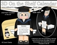 3D On the Shelf Everlasting Calendar Kit - Little Graduate Old lady Elanor