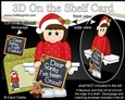 3D On the Shelf Card Kit - Christmas Lady has been good or has She!