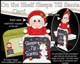 On the Shelf Sleeps Till Santa Card Kit - Christmas Mrs Claus