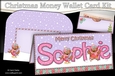 Christmas SOPHIE Money or Gift Wallet Card Kit