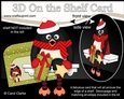 3D On the Shelf Card Kit - Christmas Pip Penguin has a Present and Star