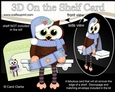 3D On the Shelf Card Kit - Christmas Little Hoot Owl has a Christmas Cracker