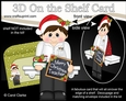 3D On the Shelf Card Kit - Christmas Teacher Mr Brown