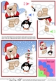 Christmas Livvy Bear & Pip Penguin have a Snowball Fight at the North Pole Shell Edged Stacker