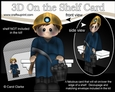 3D On the Shelf Card Kit - Little Coal Miner Donte returns from the Pit